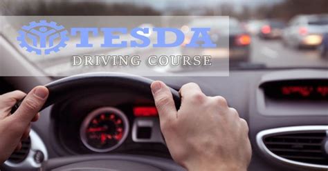 TESDA Driving Course and Accredited Training Centers.